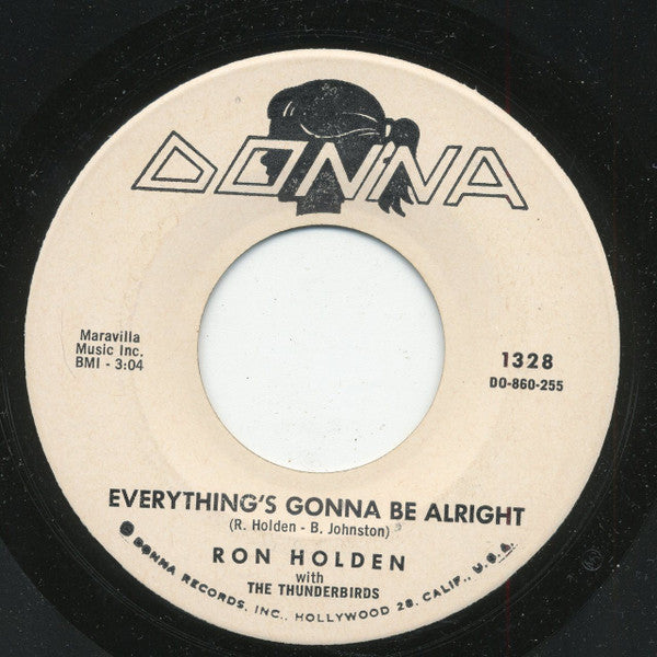 Ron Holden And The Thunderbirds (3) : True Love Can Be / Everything's Gonna Be Alright (7", Promo)