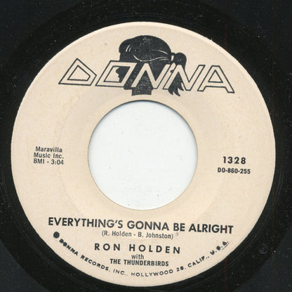 Ron Holden And The Thunderbirds (3) : True Love Can Be / Everything's Gonna Be Alright (7", Promo)