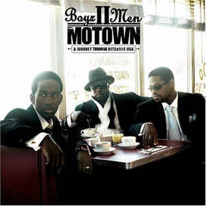 Boyz II Men : Motown - A Journey Through Hitsville USA (CD, Album)