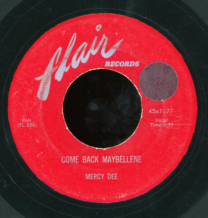 Mercy Dee Walton : Come Back Maybellene / True Love (7")