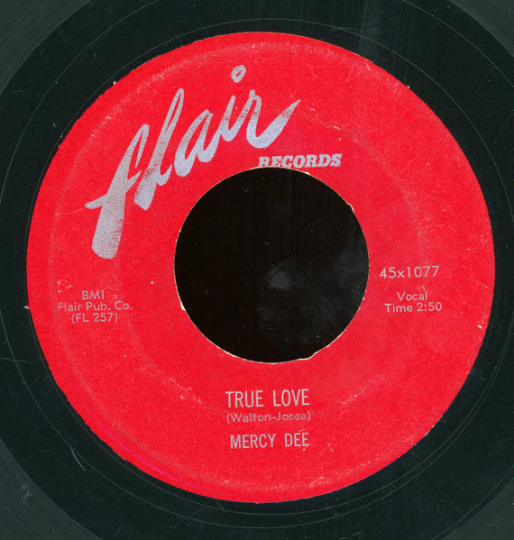 Mercy Dee Walton : Come Back Maybellene / True Love (7")