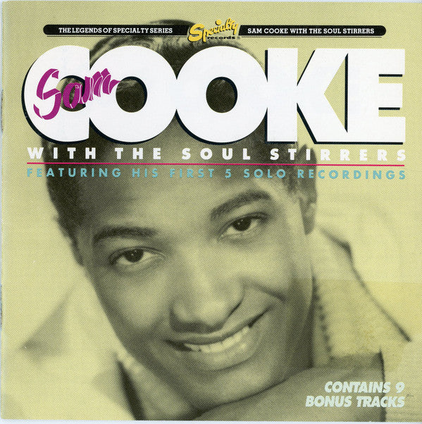 Sam Cooke With The Soul Stirrers : Sam Cooke With The Soul Stirrers (CD, Comp, RE, RM)