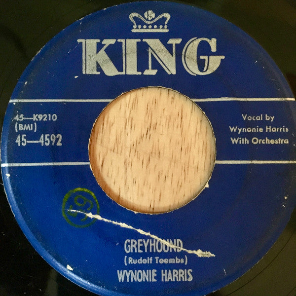 Wynonie Harris : Rot-Gut / Greyhound (7")