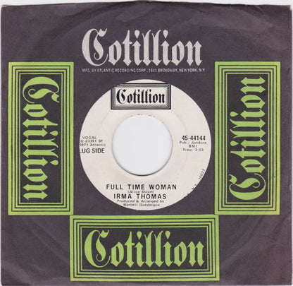Irma Thomas : Full Time Woman (7", Single, Promo, SP )