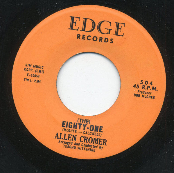 Allen Cromer : (The) Eighty-One (7", Single)