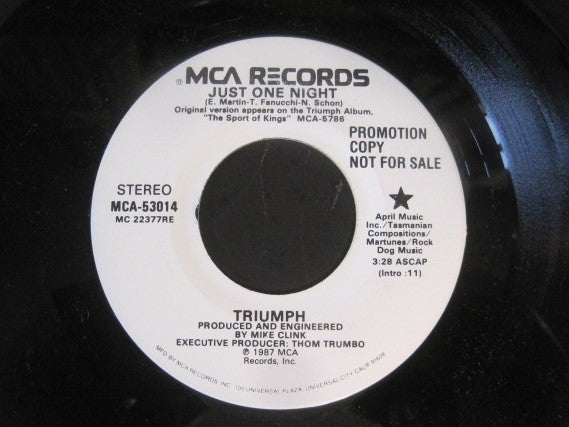 Triumph (2) : Just One Night (7", Single, Promo)