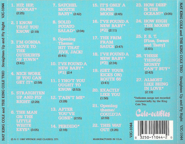 Nat King Cole And The Nat King Cole Trio : Straighten Up And Fly Right! (Live Radio Rarities, 1942-1948) (CD, Comp, Mono)