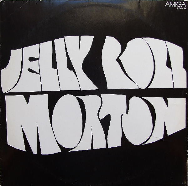 Jelly Roll Morton : Jelly Roll Morton (LP, Comp, Mono)