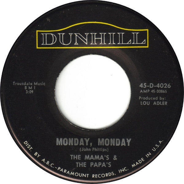 The Mamas & The Papas : Monday, Monday / Got A Feelin' (7", Single)