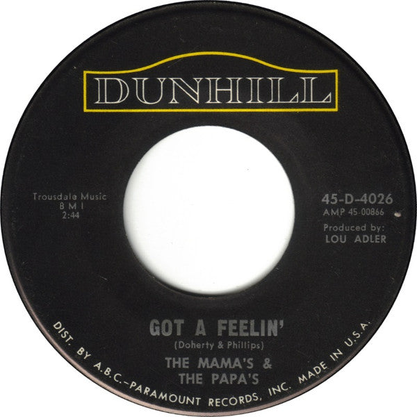 The Mamas & The Papas : Monday, Monday / Got A Feelin' (7", Single)