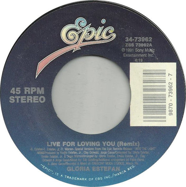 Gloria Estefan : Live For Loving You (7", Styrene, Car)