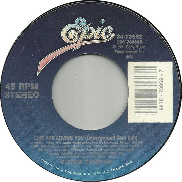 Gloria Estefan : Live For Loving You (7", Styrene, Car)