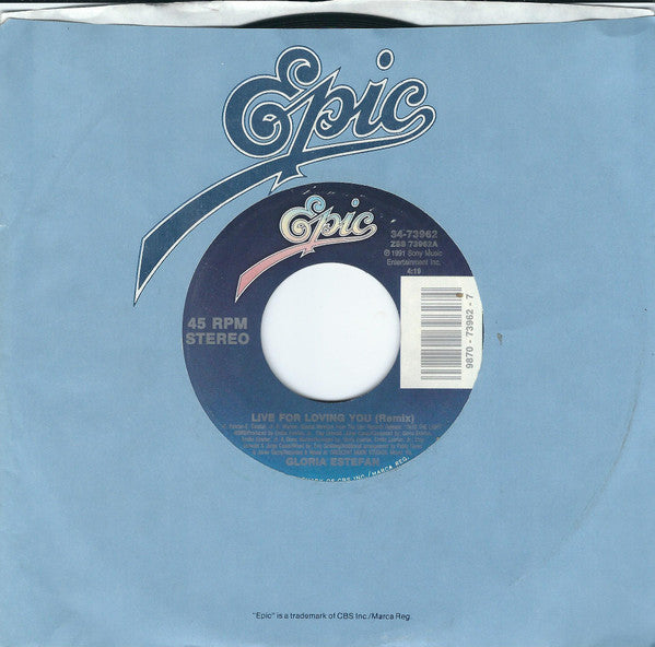 Gloria Estefan : Live For Loving You (7", Styrene, Car)