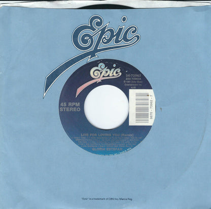 Gloria Estefan : Live For Loving You (7", Styrene, Car)