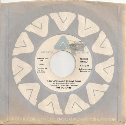 Outlaws : There Goes Another Love Song (7", Single)
