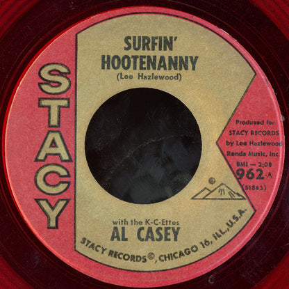 Al Casey (2) With The K-C-Ettes : Surfin' Hootenanny / Easy Pickin' (7", Single, Red)