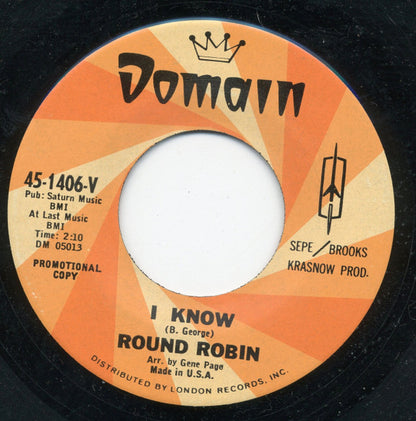 Round Robin : I Know / Giddyap Kick (7", Promo)