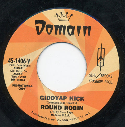 Round Robin : I Know / Giddyap Kick (7", Promo)