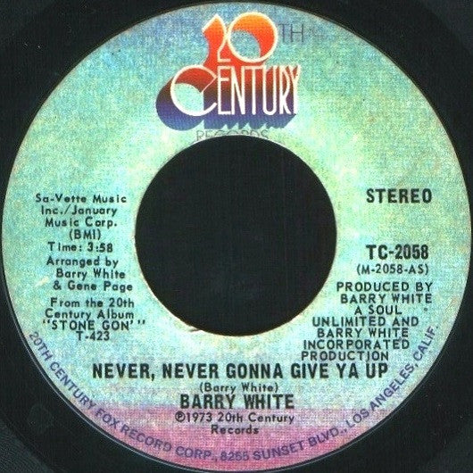 Barry White : Never, Never Gonna Give Ya Up (7", Single, Styrene, Ter)