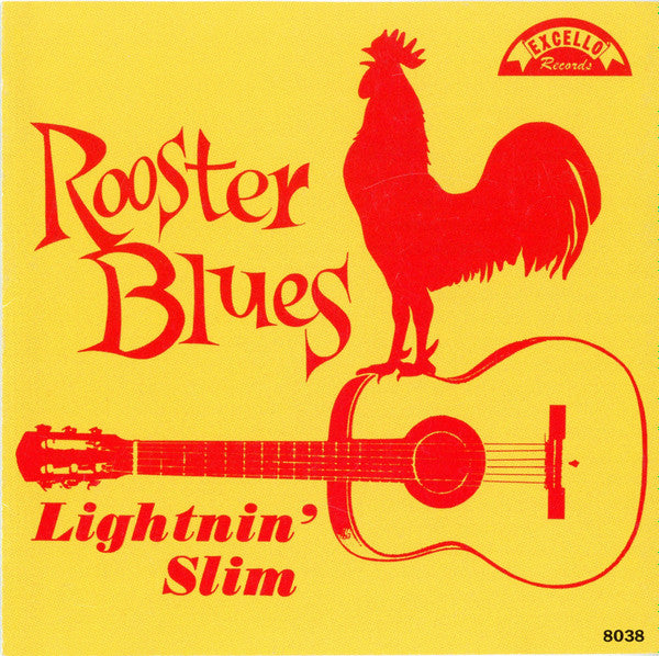 Lightning Slim : Rooster Blues (CD, Album, RE)