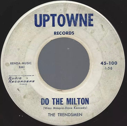 The Trendsmen : This Love Must Be / Do The Milton (7")