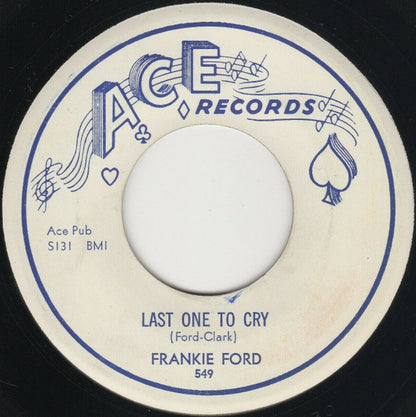 Frankie Ford : Cheatin Woman / Last One To Cry (7", Single)