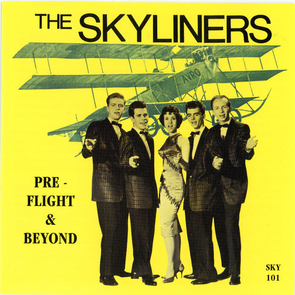 The Skyliners : "Pre-Flight" & Beyond (CD, Comp)