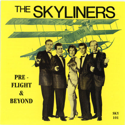 The Skyliners : "Pre-Flight" & Beyond (CD, Comp)