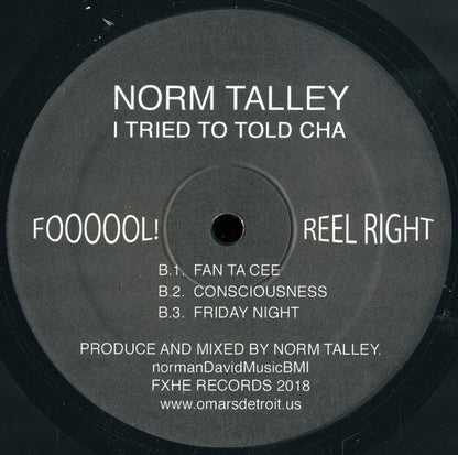Norm Talley : I Tried To Told Cha (12")