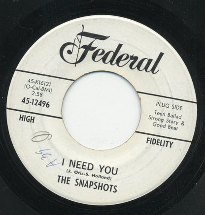 The Snapshots (3) : I Need You / That's What I Like (7", Promo)