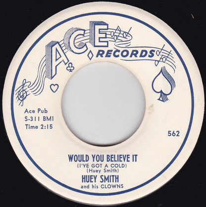 Huey "Piano" Smith & His Clowns : Genevieve / Would You Believe It (I Have A Cold) (7")
