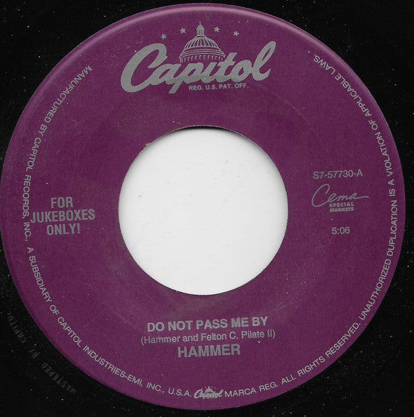 MC Hammer : Do Not Pass Me By (7", Jukebox, Spe)