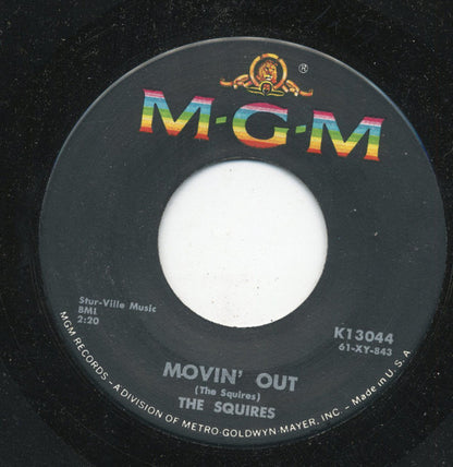 The Squires (12) : Movin' Out / Our Theme (7")