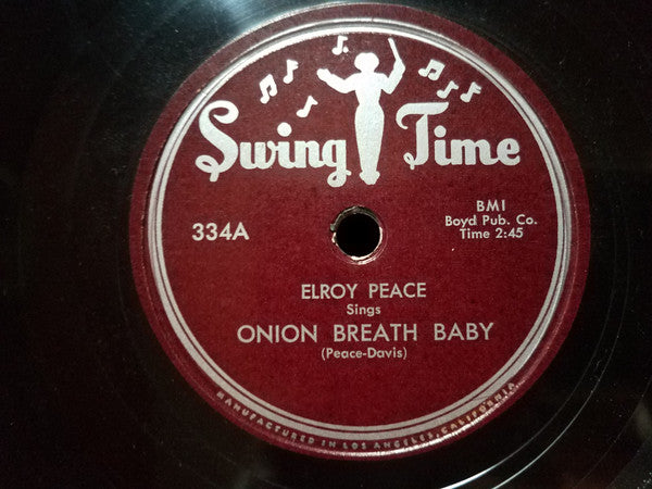 Elroy Peace : Onion Breath Baby / Blow Mister Wind (Shellac, 10", Single)