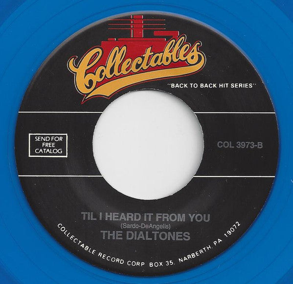 The Dialtones (5) : Johnny / Til I Heard It From You (7", Blu)