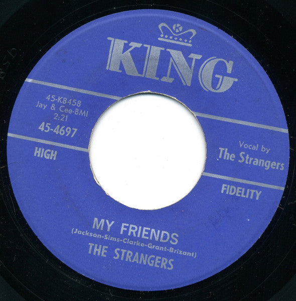 The Strangers (15) : My Friends / I've Got Eyes (7", RE)