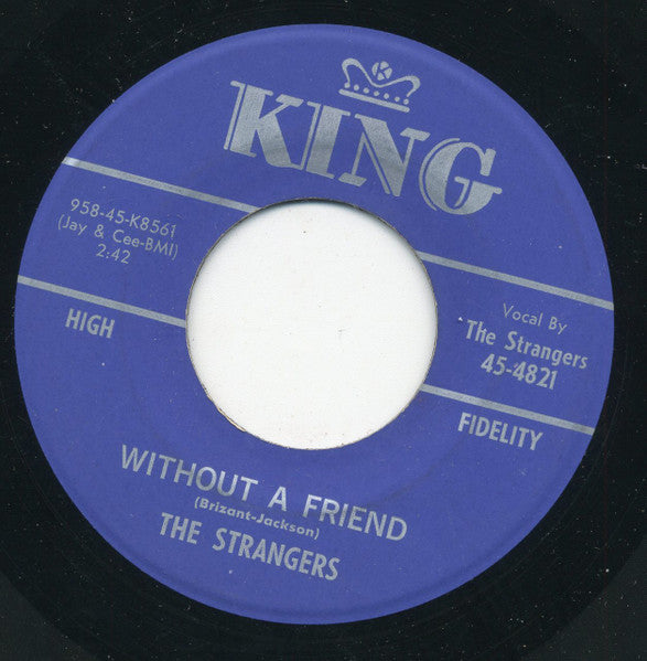 The Strangers (15) : Without A Friend / Think Again (7", Single, RE)