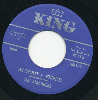 The Strangers (15) : Without A Friend / Think Again (7", Single, RE)