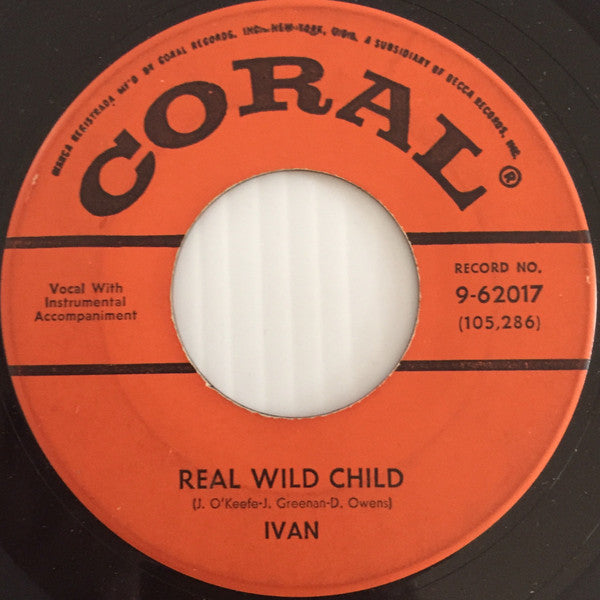 Ivan (11) : Real Wild Child (7", Single)