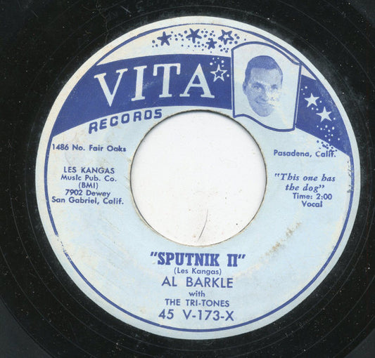 Al Barkle With The Tri-Tones (6) : Sputnik II (7")