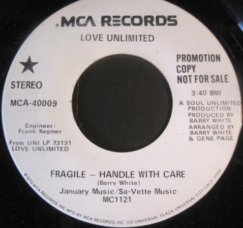 Love Unlimited : Fragile - Handle With Care (7", Single, Mono, Promo)