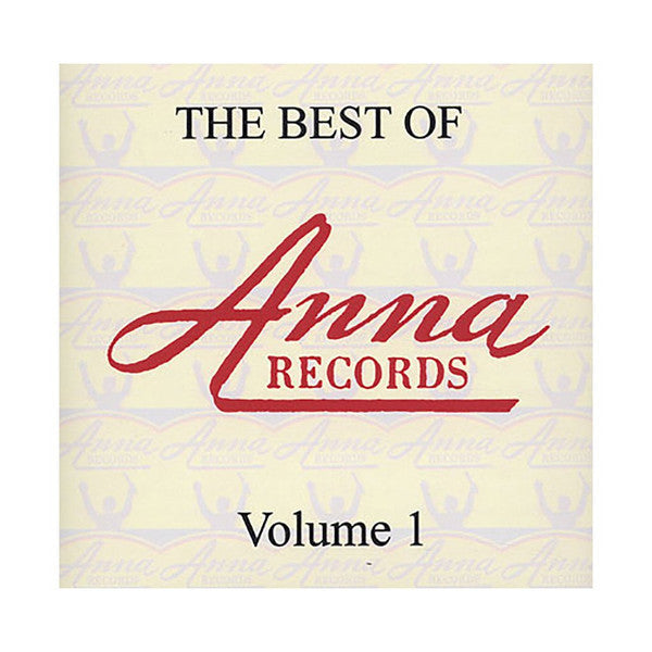 Various : The Best Of Anna Records Volume 1 (CDr, Comp, Unofficial)