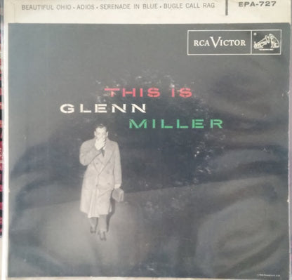 Glenn Miller And His Orchestra : This Is Glenn Miller (7", EP)
