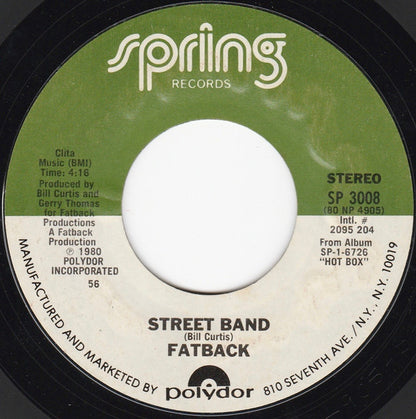 The Fatback Band : Gotta Get My Hands On Some (Money) (7", Single, Styrene, 56 )