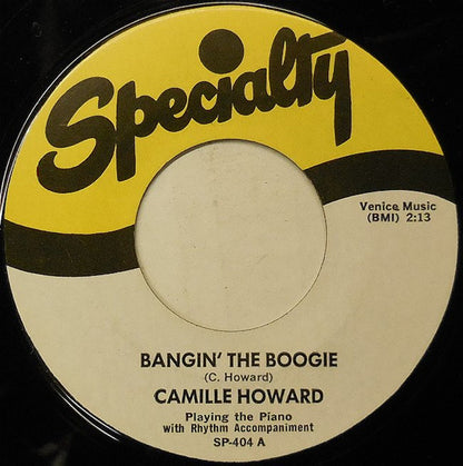 Camille Howard : Bangin' The Boogie (7", Single, RE)