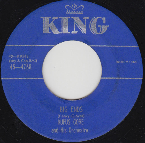 Rufus Gore And His Orchestra : Rib Tips / Big Ends (7")
