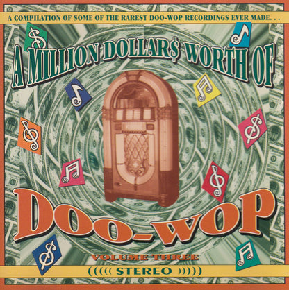 Various : A Million Dollars Worth Of Doo-Wop, Volume 3 (CD, Comp)