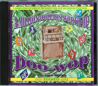 Various : A Million Dollars Worth Of Doo-Wop, Volume 7 (CD, Comp)
