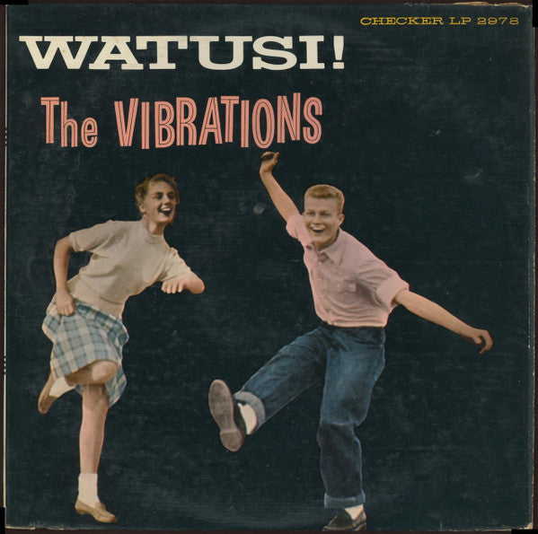 The Vibrations : Watusi! (LP, Album, Mono, Pla)