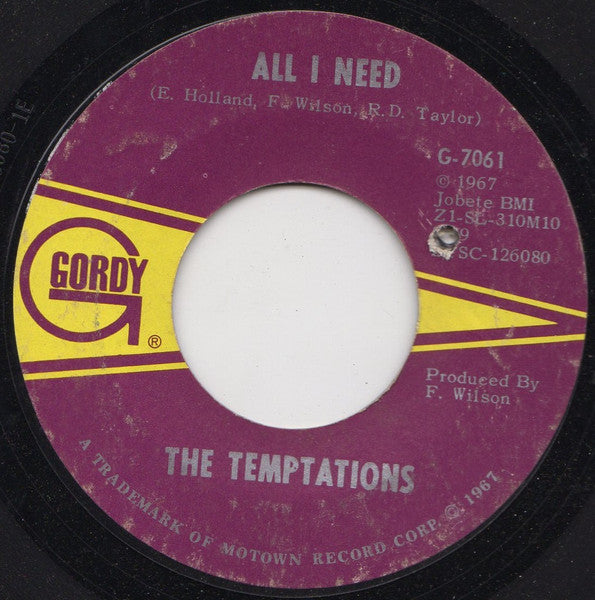 The Temptations : All I Need  (7", Single, Mono, Styrene, Ter)